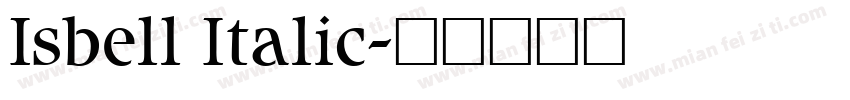 Isbell Italic字体转换